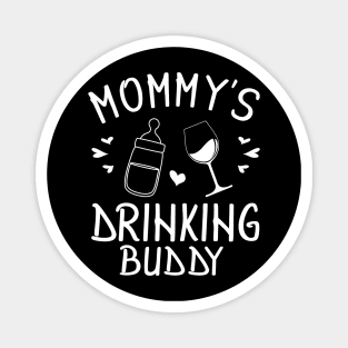 Milk And Wine Mommy's Drinking Buddy Happy Mother Father Day Magnet